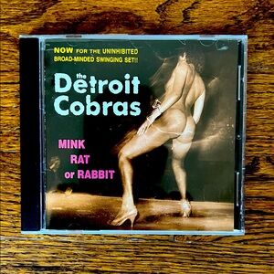 Detroit Cobras “Mink Rat or Rabbit” CD. 💿 Used. Good condition.